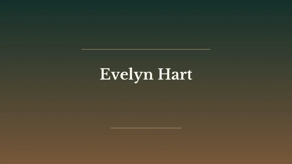 Opening title card reading Evelyn Hart, centered on a dark green and warm brown background.